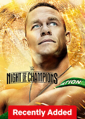 Kliknij by uzyskać więcej informacji | Netflix: WWE Night of Champions / WWE Night of Champions | Mistrzowie i pretendenci wkraczają do historii, a oczy wszystkich skupiają się na największych nagrodach w WWE.